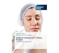 Artificial Intelligence in Plastic Surgery: Comprehensive Applications