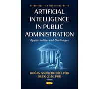 Artificial Intelligence in Public Administration: Opportunities and Challenges