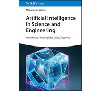 Artificial Intelligence in Science and Engineering: From Porous Materials to Drug Discovery“
