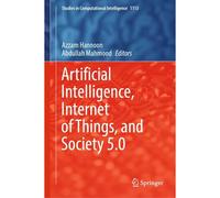 Artificial Intelligence, Internet Of Things, And Society 5.0