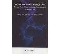 Artificial Intelligence Law - Between Sectoral Rules And Comprehensive Regime Comparative Law