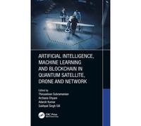 Artificial Intelligence, Machine Learning And Blockchain In Quantum Satellite, Drone And Network
