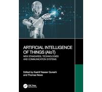 Artificial Intelligence of Things Aiot: New Standards, Technologies and Communication Systems