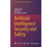 Artificial Intelligence Security and Safety