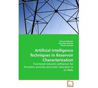 Artificial Intelligence Techniques In Reservoir Characterization