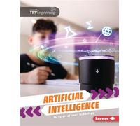 Artificial Intelligence The Future of Smart Technology - India James - Lerner Publications ™ - ebook (ePub) - Livre