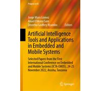 Artificial Intelligence Tools And Applications In Embedded And Mobile Systems