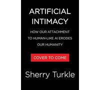Artificial Intimacy: Who We Become When We Talk to Machines