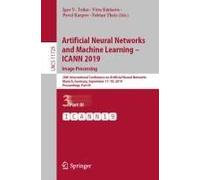 Artificial Neural Networks And Machine Learning - Icann 2019: Image Processing