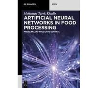 Artificial Neural Networks In Food Processing