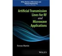 Artificial Transmission Lines for RF and Microwave Applications by Ferran Martin Ferran Martin (Auteur)