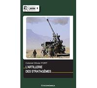 Artillerie des Stratagèmes (l')