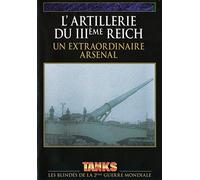 Artillerie du IIIème Reich : Un Extraordinaire Arsenal