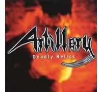 Artillery - Deadly Relics [Import]