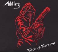Artillery - Fear of Tomorrow -Remast-