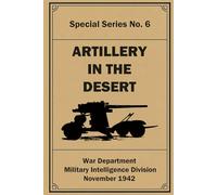 Artillery in the Desert: Special Series # 6