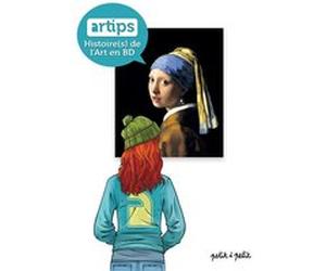 ARTIPS, Histoires de l'Art en BD Céka (Auteur), Collectif (Auteur)
