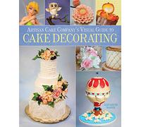 Artisan Cake Company's Visual Guide to Cake Decorating