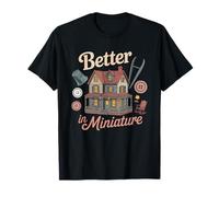 Artisan en Miniature Miniaturiste Maquette L'echelle Monde T-Shirt