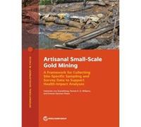 Artisanal SmallScale Gold Mining by Ernesto SanchezTriana Ernesto SanchezTriana (Auteur)