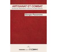 Artisanat et combat : Actes de création et nouvelles militances