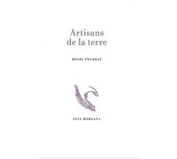 Artisans de la terre - Henri Pourrat - Fata Morgana - broché - Roman
