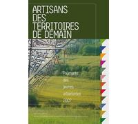 Artisans Des Territoires De Demain - Palmarès Des Jeunes Urbanistes 2007