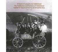 The Tradesmen and the Farmers of Yiddishland: 1921-1938