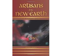 Artisans Of The New Earth