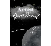 Artist Dream Journal | Write your ideas or sketch them when you just can't sleep | Journal For artists and The Creative Mind
