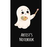 Artist Graph Paper Notebook - Cute Ghost Artist Journal 6x9, 150 Grid Pages, Kawaii Creative Notebook for Drawing, Sketching and Ideas: Cute Gift for ... Pages for Sketching, Notes, and Creative Work