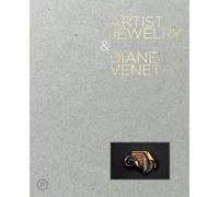 Artist Jewelry & Diane Venet - Process - Process Eds - broché - Monographie