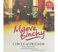 Artist=Maeve Binchy Reader=Kate Binchy : Maeve Binchy Circle of Friends (MP3 on