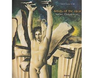 Artist of the Ideal. La vita e le opere. Ediz. illustrata