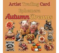 Artist Trading Card Ephemera-Autumn Dreams, Cut and Collage: Ephemera Book, Junk Journal, Glue Books, Mixed Media Collage Art, Scrapbooking, Decoupage, Card Making, Art Journaling