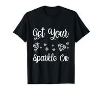 Artiste De Peinture De Diamant Get Your Sparkle On Diamond T-Shirt