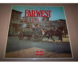 Artiste Inconnu - Chansons Du Far-West Héroique - All The Good Times / Oh Susannah / Home On The Range / Red River Valley / Bole Weevil / Cripple Creek / Old Folks At Home...