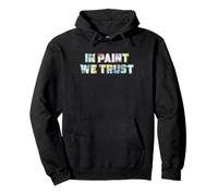 Artiste Paint Trust Creative Painting Quote Pinceau Lettrage Sweat à Capuche