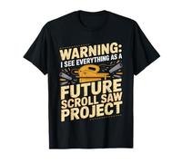 Artiste Scie Chantourner Menuiserie Art du Bois Artisan T-Shirt