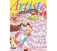 Artiste, un chef d'exception - Tome 07