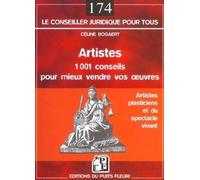 Artistes : 1001 Conseils Pour Mieux Vendre Vos Oeuvres