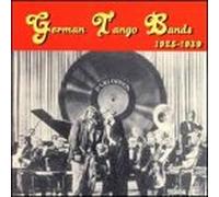 Artistes Divers - 1925-39-German Tango Bands