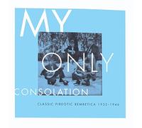 Artistes Divers - 1932-46-My Only Consolation-Cl