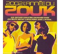 Artistes Divers - 2002 L'année du zouk