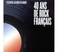 Artistes divers - 40 ans de rock français 1960-2000 : L'Anthologie définitive