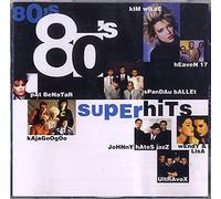 Artistes Divers - 80'S Super Hits