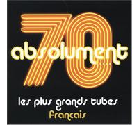 Artistes Divers - Absolument 70 : Les Plus grands tubes français