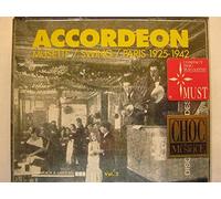 Accordeon Paris 1925-1942 : Musette & Swing Vol. 2