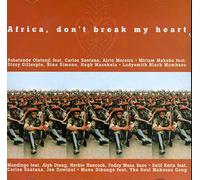 Artistes Divers - Africa, Don'T Break My Heart