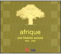 Artistes Divers - Afrique, une histoire sonore 1960 - 2000